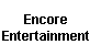 Encore Entertainment